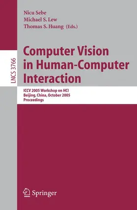 Sebe / Huang / Lew |  Computer Vision in Human-Computer Interaction | Buch |  Sack Fachmedien