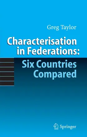Taylor |  Characterisation in Federations: Six Countries Compared | eBook | Sack Fachmedien