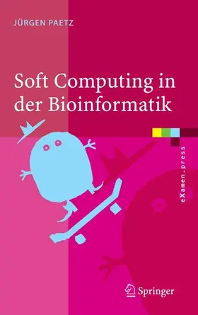 Paetz | Soft Computing in der Bioinformatik | E-Book | sack.de