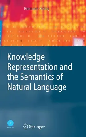 Helbig | Knowledge Representation and the Semantics of Natural Language | E-Book | sack.de