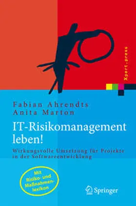 Ahrendts / Marton |  IT-Risikomanagement leben! | Buch |  Sack Fachmedien