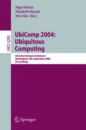 Davies / Mynatt / Siio | UbiComp 2004: Ubiquitous Computing | E-Book | www2.sack.de