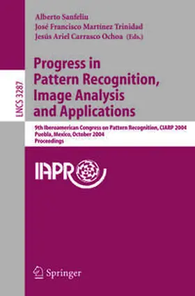 Sanfeliu / Martínez Trinidad / Carrasco Ochoa |  Progress in Pattern Recognition, Image Analysis and Applications | eBook | Sack Fachmedien