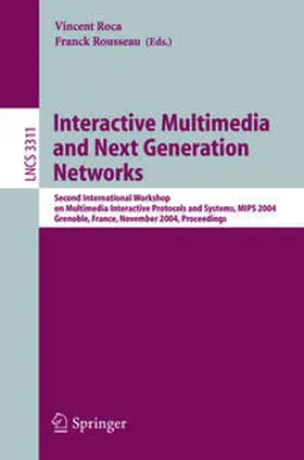 Roca / Rousseau | Interactive Multimedia and Next Generation Networks | E-Book | sack.de