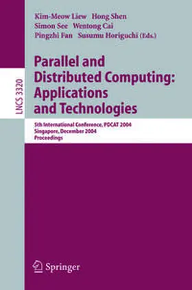 Liew / Shen / See |  Parallel and Distributed Computing: Applications and Technologies | eBook | Sack Fachmedien