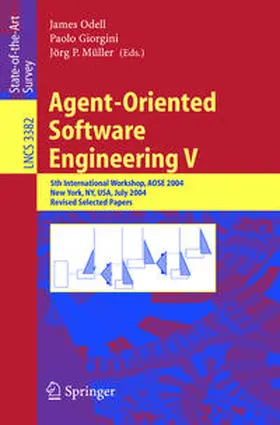 Odell / Giorgini / Müller |  Agent-Oriented Software Engineering V | eBook | Sack Fachmedien