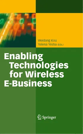 Kou / Yesha | Enabling Technologies for Wireless E-Business | E-Book | sack.de