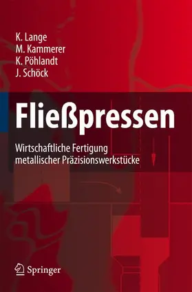 Lange / Schöck / Kammerer |  Fließpressen | Buch |  Sack Fachmedien