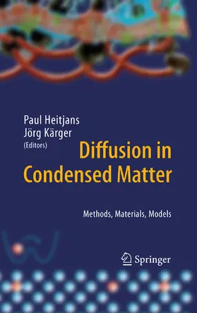 Heitjans / Kärger |  Diffusion in Condensed Matter | eBook | Sack Fachmedien