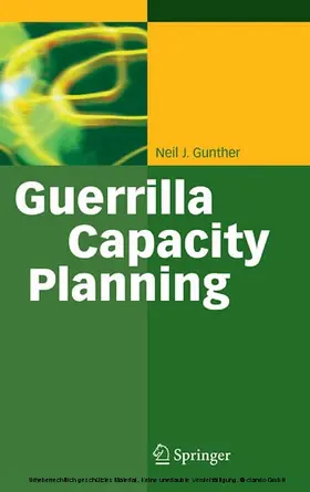 Gunther | Guerrilla Capacity Planning | E-Book | sack.de
