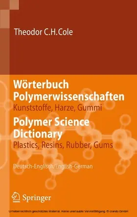 Cole |  Wörterbuch Polymerwissenschaften/Polymer Science Dictionary | eBook | Sack Fachmedien