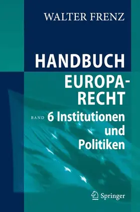 Frenz |  Handbuch Europarecht | Buch |  Sack Fachmedien