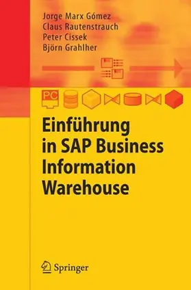 Marx Gómez / Rautenstrauch / Cissek | Einführung in SAP Business Information Warehouse | E-Book | sack.de
