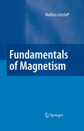Getzlaff |  Fundamentals of Magnetism | eBook | Sack Fachmedien