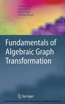 Ehrig / Prange / Taentzer |  Fundamentals of Algebraic Graph Transformation | eBook | Sack Fachmedien