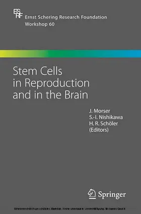 Morser / Nishikawa / Schoeler | Stem Cells in Reproduction and in the Brain | E-Book | sack.de