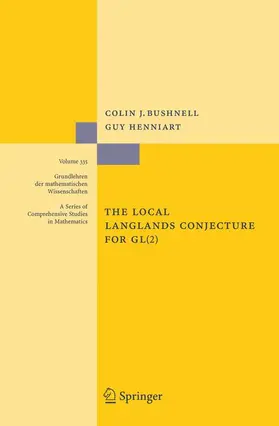 Henniart / Bushnell |  The Local Langlands Conjecture for GL(2) | Buch |  Sack Fachmedien