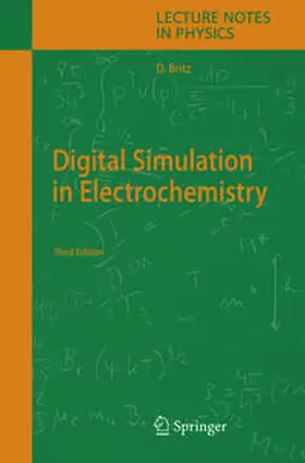 Britz |  Digital Simulation in Electrochemistry | eBook | Sack Fachmedien
