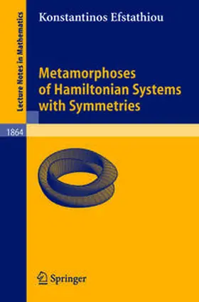 Efstathiou | Metamorphoses of Hamiltonian Systems with Symmetries | E-Book | sack.de