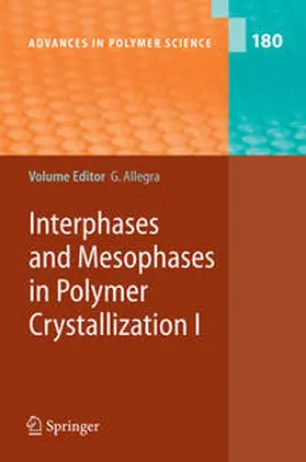 Allegra |  Interphases and Mesophases in Polymer Crystallization I | eBook | Sack Fachmedien