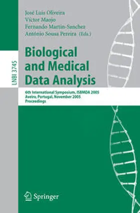 Oliveira / Maojo / Martin-Sanchez |  Biological and Medical Data Analysis | eBook | Sack Fachmedien