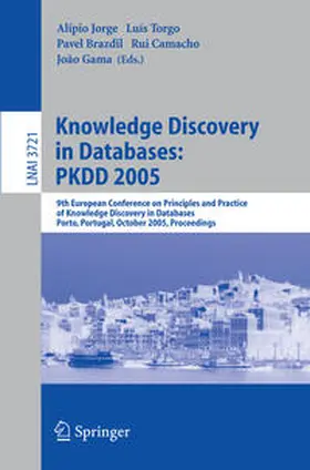Jorge / Torgo / Brazdil |  Knowledge Discovery in Databases: PKDD 2005 | eBook | Sack Fachmedien