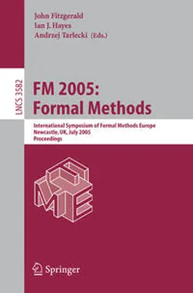 Fitzgerald / Hayes | FM 2005: Formal Methods | E-Book | www2.sack.de