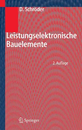 Schröder |  Leistungselektronische Bauelemente | eBook | Sack Fachmedien