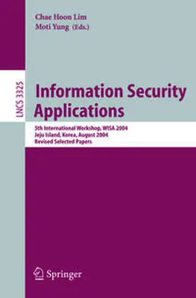 Lim / Yung |  Information Security Applications | eBook | Sack Fachmedien