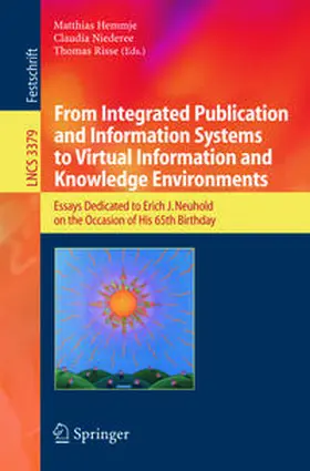 Hemmje / Niederee / Risse | From Integrated Publication and Information Systems to Information and Knowledge Environments | E-Book | sack.de