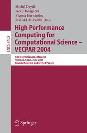 Daydé / Dongarra / Hernández | High Performance Computing for Computational Science - VECPAR 2004 | E-Book | sack.de
