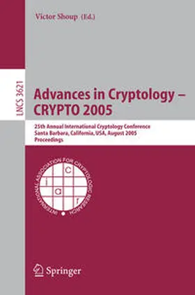 Shoup | Advances in Cryptology - CRYPTO 2005 | E-Book | sack.de