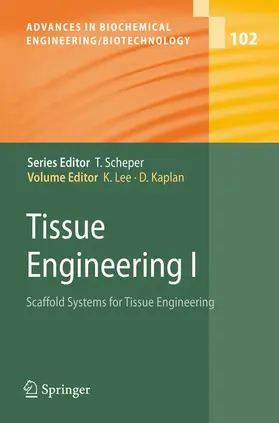 Lee / Kaplan | Tissue Engineering I | Buch | 978-3-540-31944-3 | sack.de