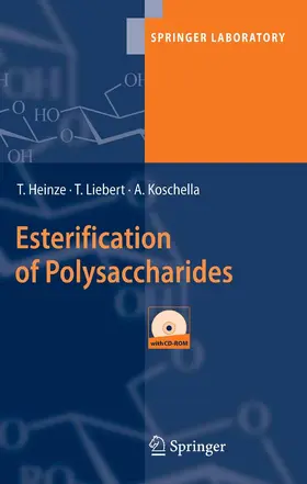 Heinze / Liebert / Koschella | Esterification of Polysaccharides | E-Book | sack.de