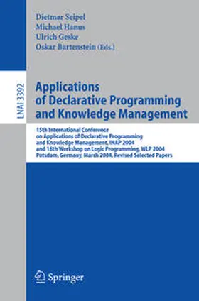 Seipel / Hanus / Geske | Applications of Declarative Programming and Knowledge Management | E-Book | sack.de