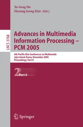 Ho / Kim | Advances in Multimedia Information Processing - PCM 2005 | E-Book | sack.de
