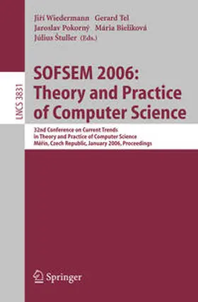 Wiedermann / Tel / Pokorný | SOFSEM 2006: Theory and Practice of Computer Science | E-Book | sack.de