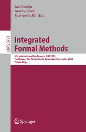 Romijn / Smith / van de Pol |  Integrated Formal Methods | eBook | Sack Fachmedien