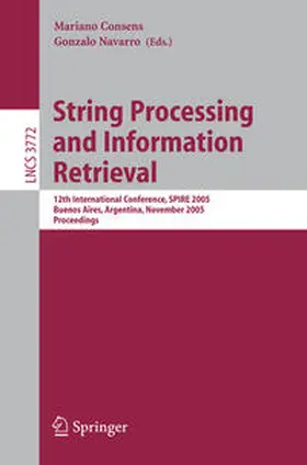 Consens / Navarro | String Processing and Information Retrieval | E-Book | sack.de