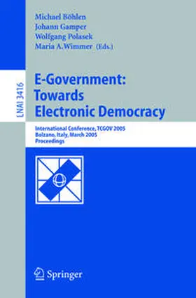 Böhlen / Gamper / Polasek | E-Government: Towards Electronic Democracy | E-Book | sack.de