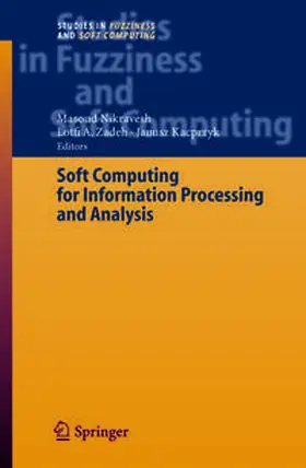 Nikravesh / Zadeh |  Soft Computing for Information Processing and Analysis | eBook | Sack Fachmedien
