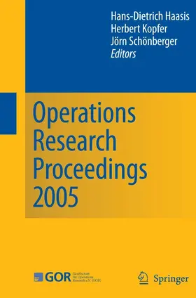 Haasis / Kopfer / Schönberger | Operations Research Proceedings 2005 | E-Book | sack.de
