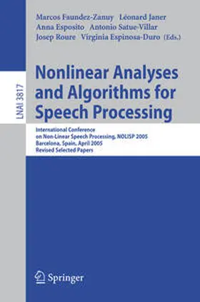 Faundez-Zanuy / Janer / Esposito | Nonlinear Analyses and Algorithms for Speech Processing | E-Book | sack.de