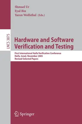 Ur / Bin / Wolfsthal | Hardware and Software, Verification and Testing | Buch | 978-3-540-32604-5 | sack.de