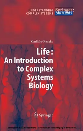 Kaneko | Life: An Introduction to Complex Systems Biology | E-Book | sack.de