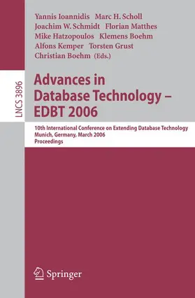 Ioannidis / Scholl / Schmidt |  Advances in Database Technology - EDBT 2006 | Buch |  Sack Fachmedien