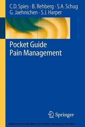 Spies / Rehberg / Schug | Pocket Guide Pain Management | E-Book | sack.de