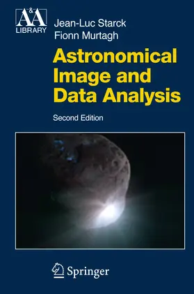 Starck / Murtagh |  Astronomical Image and Data Analysis | eBook | Sack Fachmedien