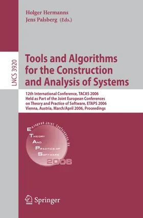 Hermanns / Palsberg |  Tools and Algorithms for the Construction and Analysis of Systems | Buch |  Sack Fachmedien
