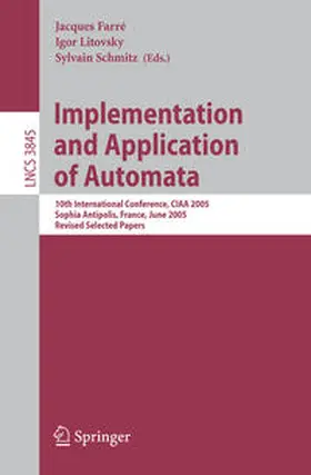 Farré / Litovsky / Schmitz | Implementation and Application of Automata | E-Book | sack.de